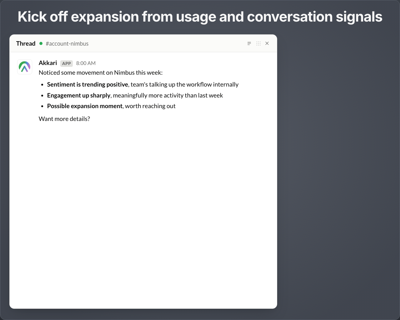 Akkari's Slack agent triaging a customer message in a shared channel